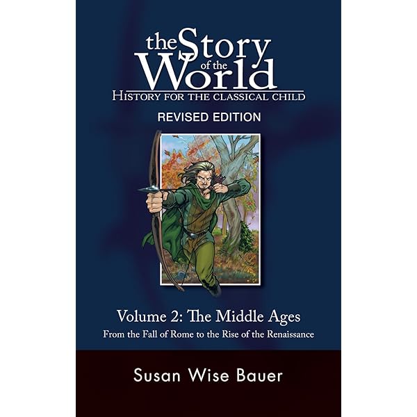 Story of the World, Vol. 1: History for the Classical Child